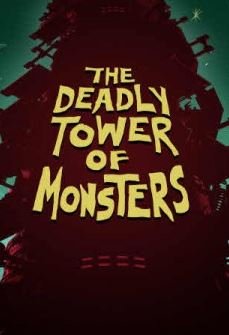 The Deadly Tower of Monsters