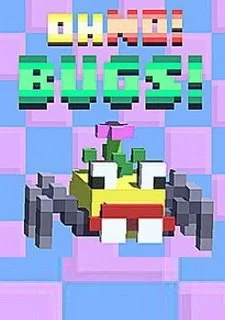 Oh No! Bugs!