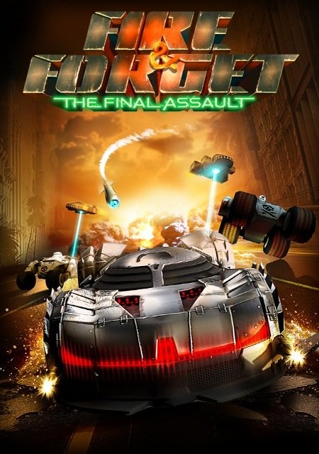 Fire & Forget: The Final Assault