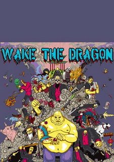 Wake the Dragon