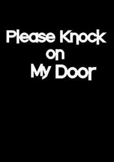 Please Knock on My Door