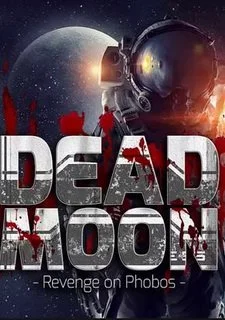 Dead Moon - Revenge on Phobos