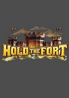 Hold The Fort