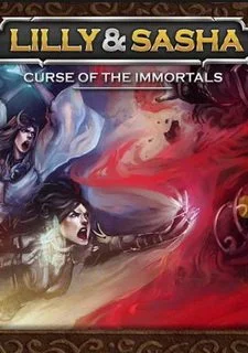 Lilly and Sasha: Curse of the Immortals