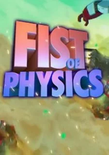 Fist of Physics