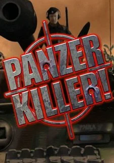 Panzer Killer!