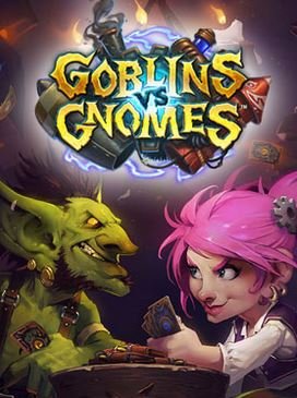 Hearthstone: Goblins vs. Gnomes