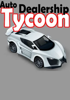 Auto Dealership Tycoon