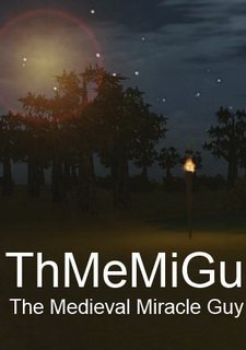 The Medieval Miracle Guy