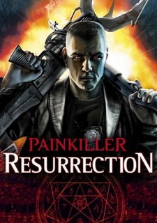 Painkiller: Resurrection