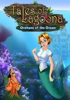 Tales of Lagoona: Orphans of the Ocean