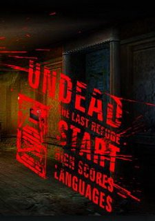 Undead: in the last refuge