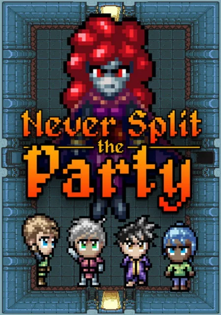Never Split the Party