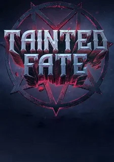 Tainted Fate