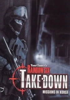 Tom Clancy's Rainbow Six: TakeDown - Missions in Korea