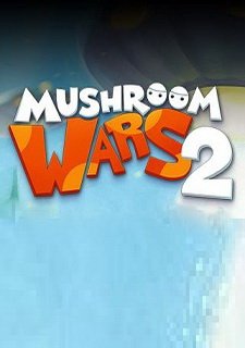 Mushroom Wars 2