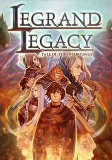 LEGRAND LEGACY: Tale of the Fatebounds