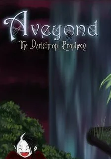 Aveyond: The Darkthrop Prophecy