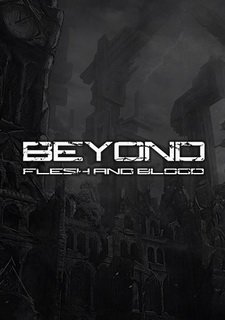 Beyond: Flesh and Blood