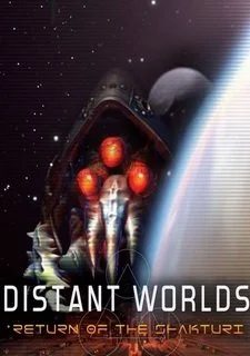 Distant Worlds: The Return of the Shakturi