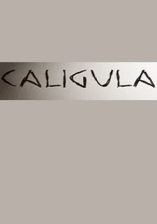 I Am Caligula