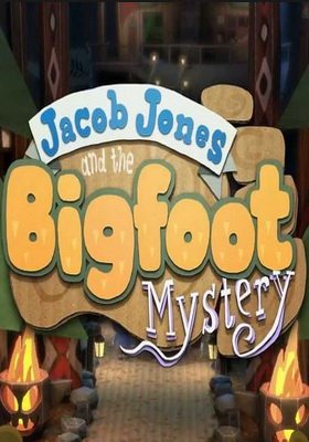 Jacob Jones and the Bigfoot Mystery