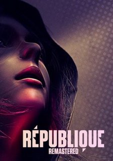 Republique Remastered