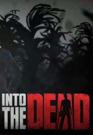 Into the Dead