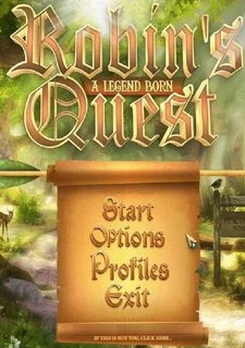 Robin's Quest: A Legend Born