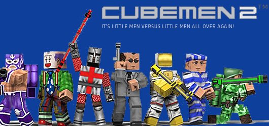 Cubemen 2
