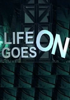 Life Goes On