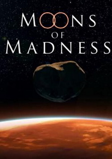 Moons of Madness Moons of Madness