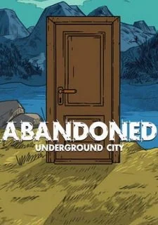 Abandoned: The Underground City