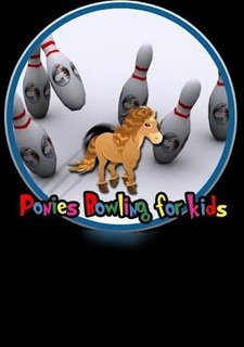 ponies bowling