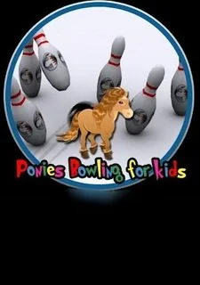 ponies bowling