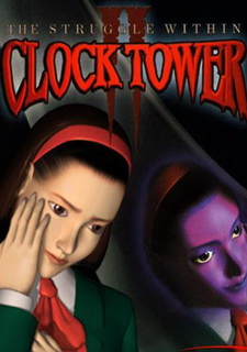 Clock Tower II: The Struggle Within