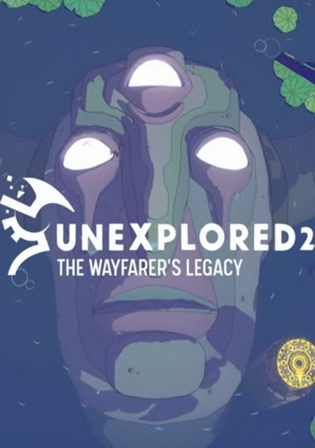 Unexplored 2: The Wayfarer’s Legacy