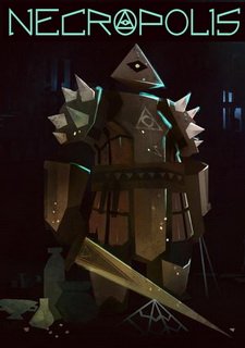 NECROPOLIS: A Diabolical Dungeon Delve