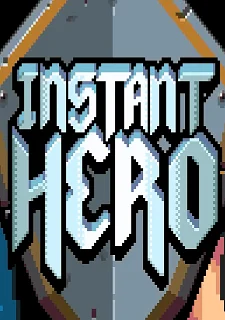 Instant Hero