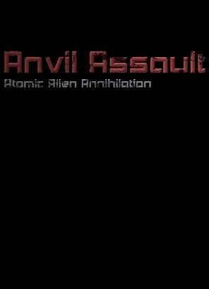 Anvil Assault: Atomic Alien Annihilation