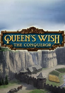 Queen's Wish: The Conqueror