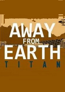 Away From Earth: Titan