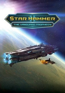 Star Hammer: The Vanguard Prophecy