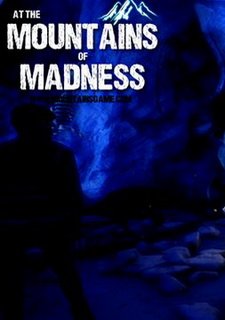 At the Mountains of Madness