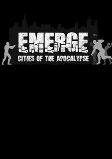 Emerge: Cities of the Apocalypse