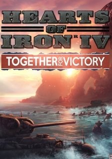 Hearts of Iron IV: Together for Victory