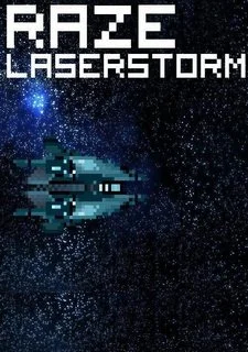 Raze: Laserstorm