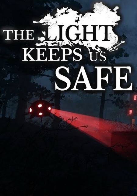 The Light Keeps Us Safe