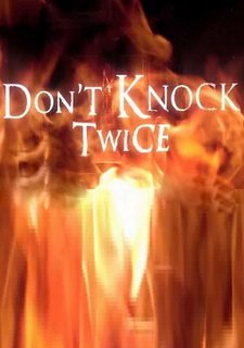 Don't Knock Twice
