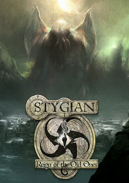Stygian: Reign of the Old Ones